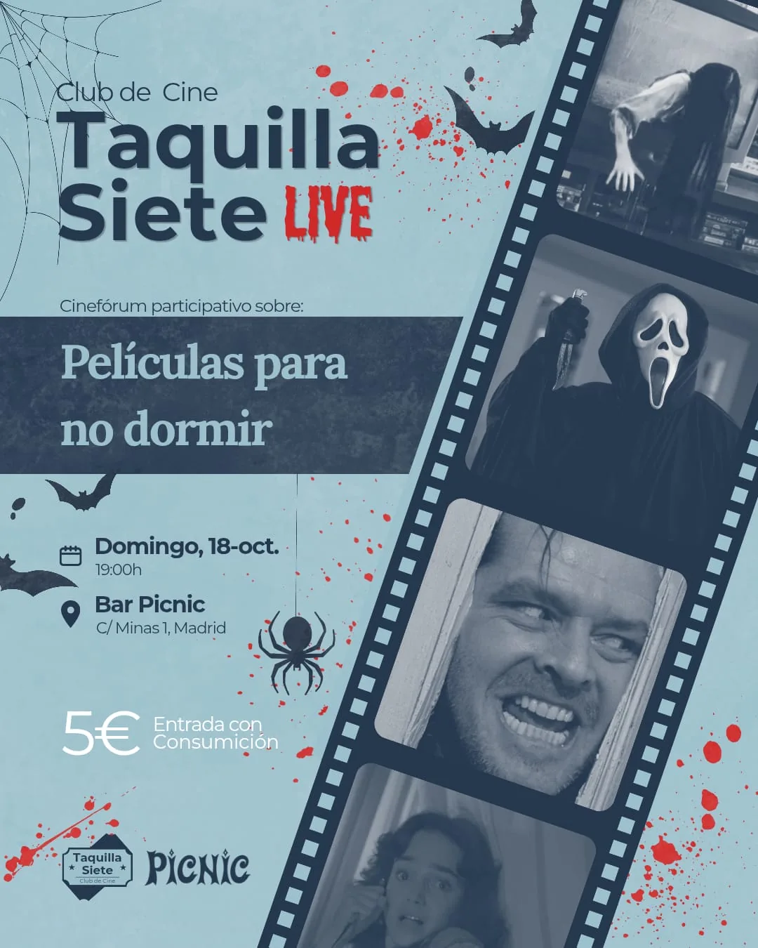 Cartel de Taquilla Siete Live: cinefórum participativo «Películas para no dormir». Domingo 18 de octubre, 19:00h, Bar Picnic, C/ Minas 1, Madrid. Entrada 5€ con consumición.